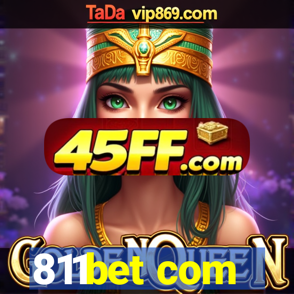 811bet com